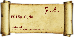 Fülöp Ajád névjegykártya